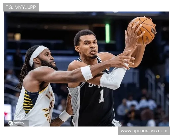 文班亚马展现全面能力24分钟内高效贡献17分11板4助5帽助队取胜